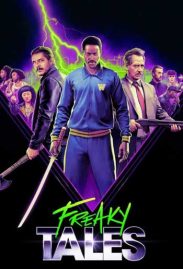 Freaky Tales ดูหนังออนไลน์ฟรี 2025