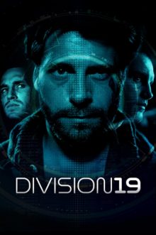 ดูหนังฝรั่ง หนังใหม่ชนโรง Division 19 (2017) ดิวิชั่น 19 มฤตยูนอกโลก เต็มเรื่อง