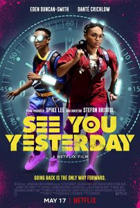 ดูหนังฝรั่ง Netflix See You Yesterday เต็มเรื่อง