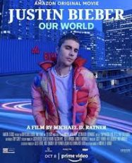 ดูคอนเสริตมาใหม่ 2021 Justin Bieber Our World