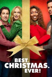 Best Christmas Ever! ดูหนังใหม่ 2023 พากย์ไทย