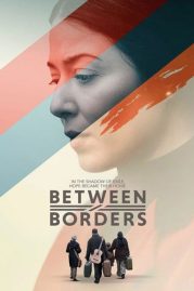 Between Borders ดูหนังออนไลน์ 2025)