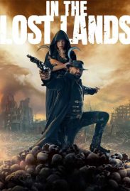 In The Lost Lands หนังใหม่ 2025 ดูหนังแฟนตาซีมันส์ๆ