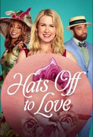 ดูหนังฟรีออนไลน์ Hats Off to Love