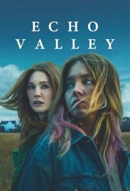 Echo Valley ดูหนังใหม่ 2025