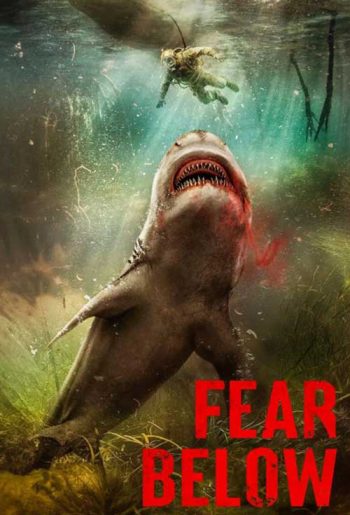 Fear Below ดูหนังออนไลน์ 2025